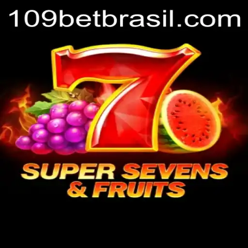 Exploring the Thrilling World of 7SuperSevensFruits and Its Link to 109bet