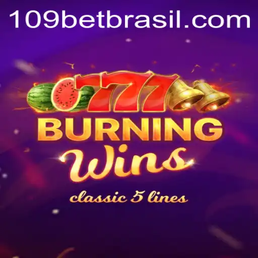 Discover the Thrills of BurningWins with 109bet